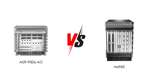 Cisco ASR-9006-AC vs. Juniper MX960: The Heavyweight Battle for Network Dominance