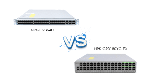 Cisco’s Data Center Dilemma: Picking Between the N9K-C9364C and N9K-C93180YC-EX