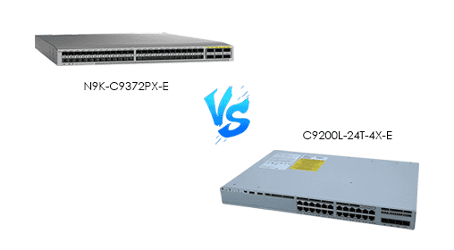 The Switch Duel: C9200L-24T-4X-E vs N9K-C9372PX-E Campus Access Meets Data Center Muscle
