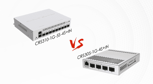 MikroTik Face-Off: CRS305-1G-4S+IN vs CRS310-1G-5S-4S+IN Compact 10G Power vs. Versatile Fiber Aggregation