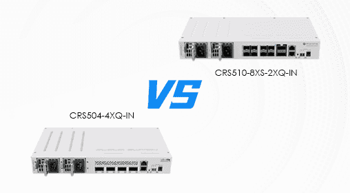 MikroTik CRS504 vs. CRS510: Choosing Your 100G Pathway
