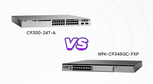 Switch Duel: C9300-24T-A vs.  WS-C4500X-16SFP+  The Modern Workhorse Meets the Specialized Powerhouse