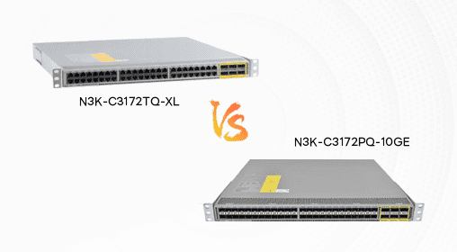Cisco Nexus Face-Off: Unpacking the N3K-C3172TQ-XL and N3K-C3172PQ-10GE