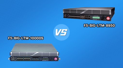 The Network Workhorses: Decoding F5's LTM-10000S and LTM-8950