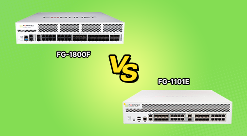 FortiGate Face-Off FG-1800F vs FG-1101E : When Data Center Security Gets Serious